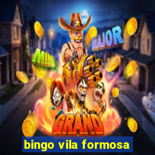 bingo vila formosa